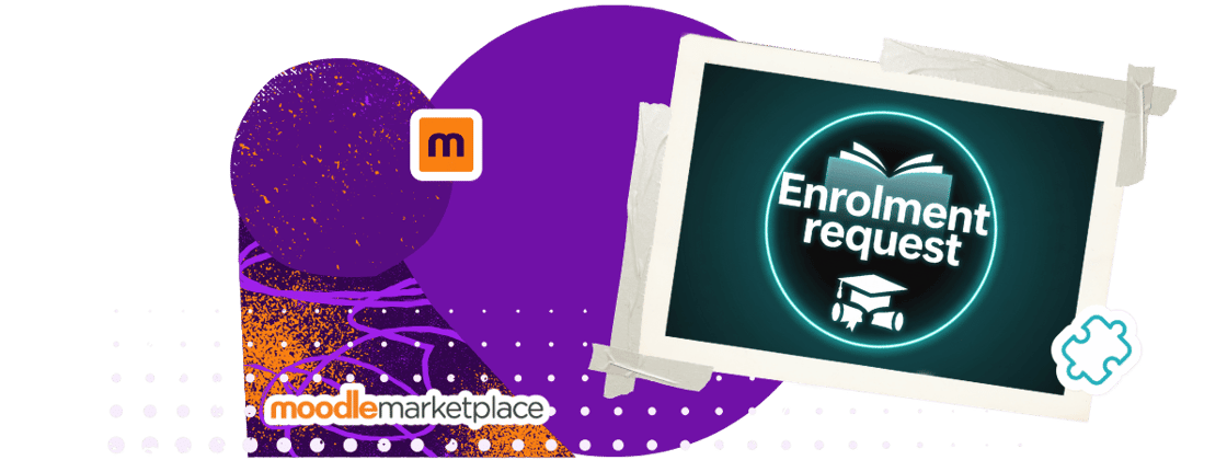 Moodle Marketplace graphic featuring an enrolment request plugin preview, Moodle icons, and decorative abstract shapes.